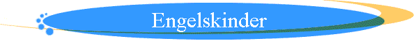 Engelskinder